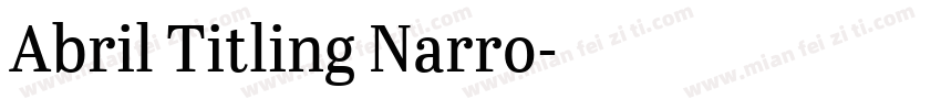 Abril Titling Narro字体转换